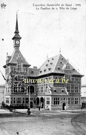 ancienne carte postale de Gand Le Pavillon de la ville de Liège - Expos. Intern.et Univ. De Gand 1913