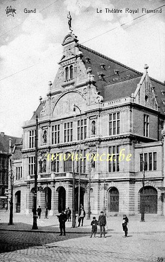 ancienne carte postale de Gand Le Théâtre Royal Flamand