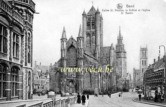 ancienne carte postale de Gand Eglise St Nicolas, le Beffroi et l'eglise St Bavon