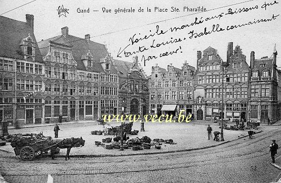 ancienne carte postale de Gand Vue générale de la place Ste Pharaïlde