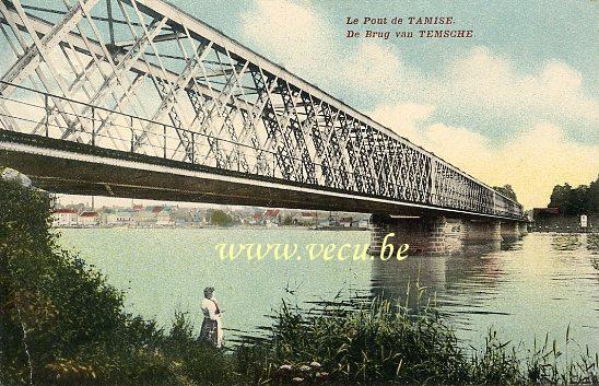 ancienne carte postale de Tamise Le Pont de Tamise