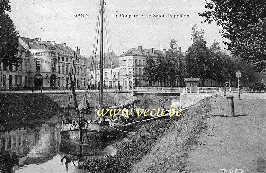 ancienne carte postale de Gand La Coupure et le Salon Napoléon