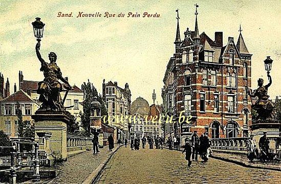 ancienne carte postale de Gand Nouvelle rue du pain perdu