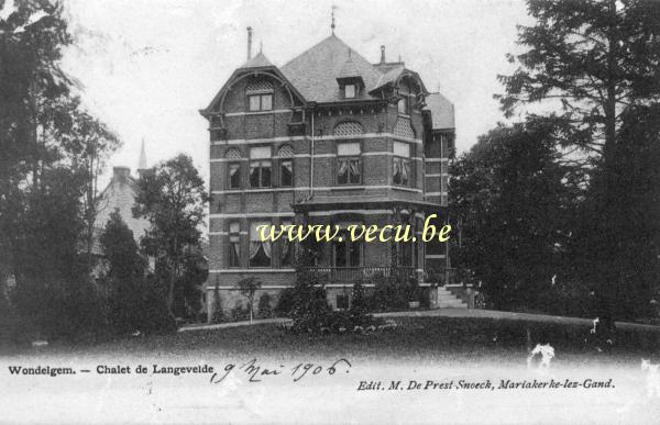 ancienne carte postale de Wondelgem Châlet de Langevelde