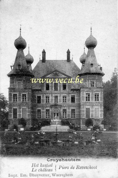 ancienne carte postale de Cruyshautem Le château Piers de Raveschoot