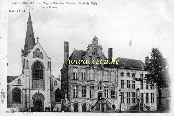 postkaart van Sint-Niklaas L'église primaire, l'ancien hôtel de ville et le musée