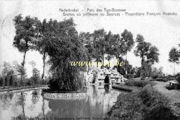 postkaart van Nederbrakel Parc des Top Bronnen - Grottes où jaillissent les Sources - Propriétaire François Hoebeke