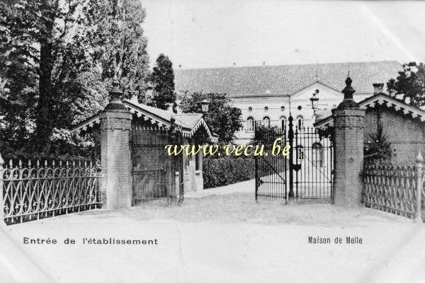ancienne carte postale de Melle Entrée de l'Etablissement  (actuel: Collège Paters Josefieten, Brusselsestwg 459)