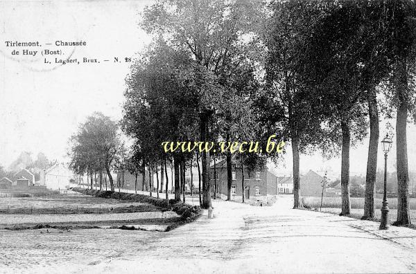 ancienne carte postale de Tirlemont Bost - chaussée de Huy
