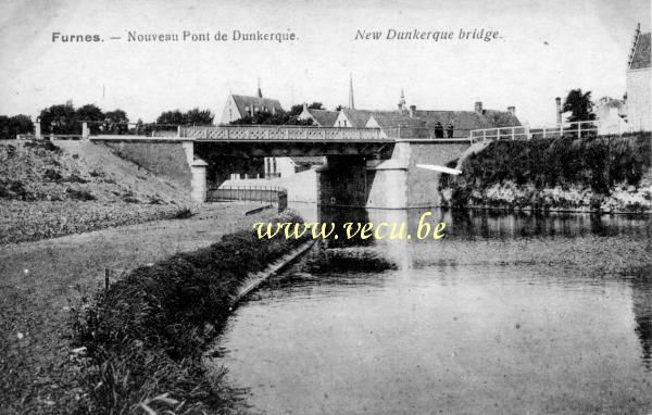 ancienne carte postale de Furnes Nouveau pont de Dunkerque