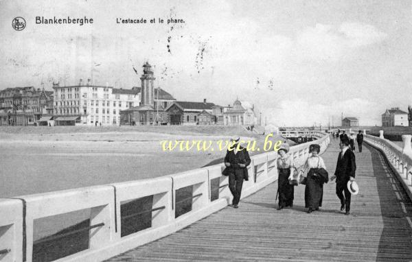 ancienne carte postale de Blankenberge L'estacade et le phare