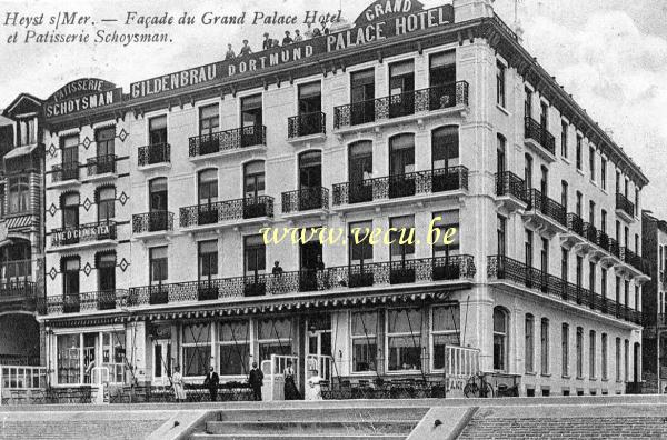 ancienne carte postale de Heyst Façade du Grand Palace Hôtel et Patisserie Schoysman