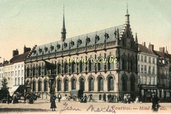 ancienne carte postale de Courtrai Hôtel de Ville