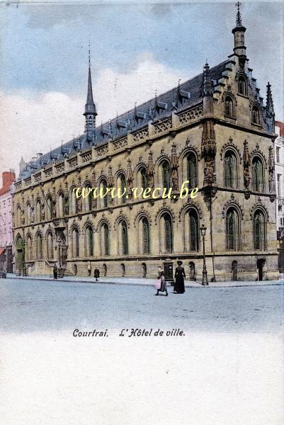 ancienne carte postale de Courtrai Hôtel de ville