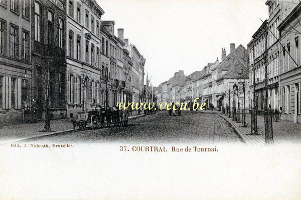 ancienne carte postale de Courtrai Rue de Tournai