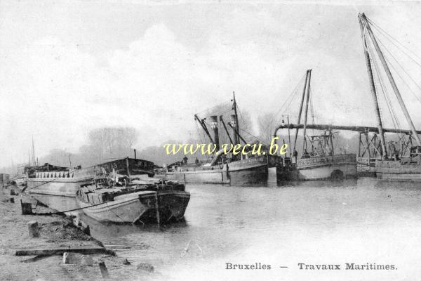 ancienne carte postale de Bateaux fluviaux Bruxelles - Travaux maritimes