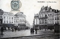 carte postale ancienne de Charleroi La Place du Sud