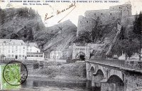carte postale ancienne de Bouillon Entrée du tunnel, le château et l'Hôtel de France