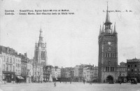 postkaart van Kortrijk Grand'Place, Eglise Saint-Martin et Beffroi