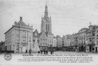 postkaart van Kortrijk La Grand'Place ou Marché, vers l'église Saint-Martin